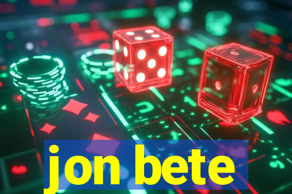 jon bete